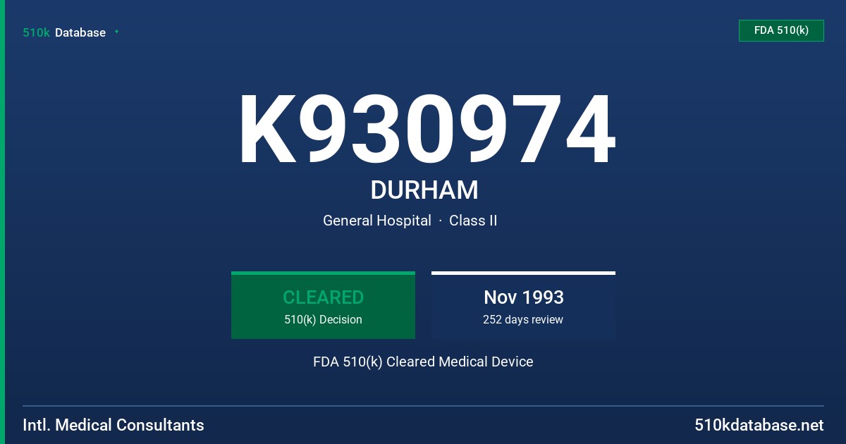 K930974 DURHAM FDA 510(k) Cleared Medical Device