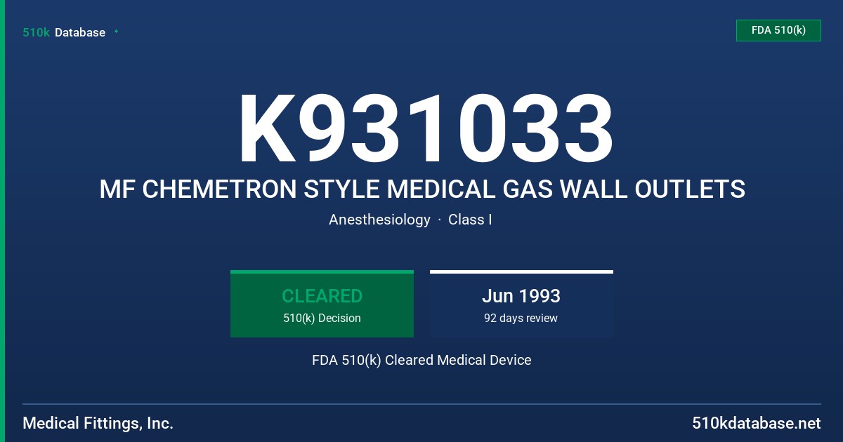 K931033 MF CHEMETRON STYLE MEDICAL GAS WALL OUTLETS FDA 510(k) Cleared Medical Device