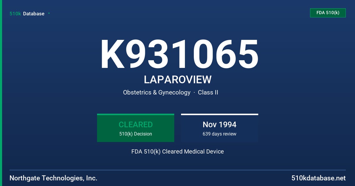 K931065 LAPAROVIEW FDA 510(k) Cleared Medical Device