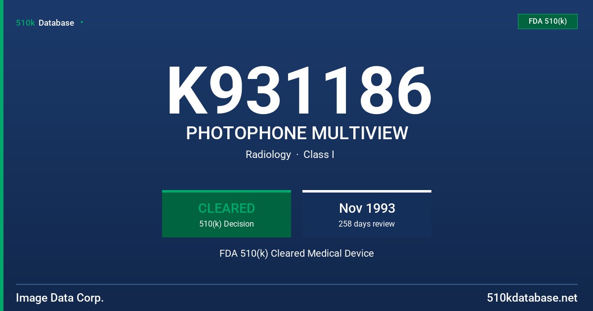 K931186 PHOTOPHONE MULTIVIEW FDA 510(k) Cleared Medical Device