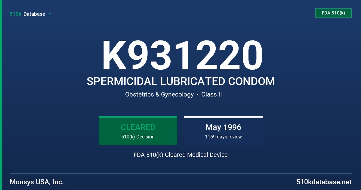 K931220 SPERMICIDAL LUBRICATED CONDOM FDA 510(k) Cleared Medical Device