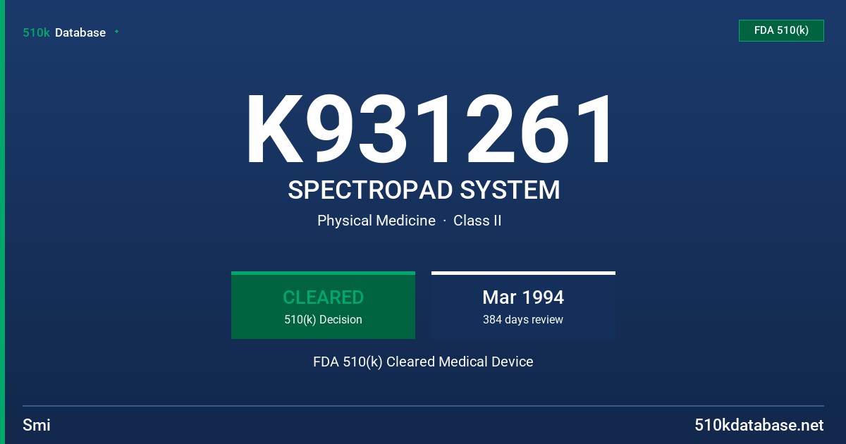 K931261 SPECTROPAD SYSTEM FDA 510(k) Cleared Medical Device
