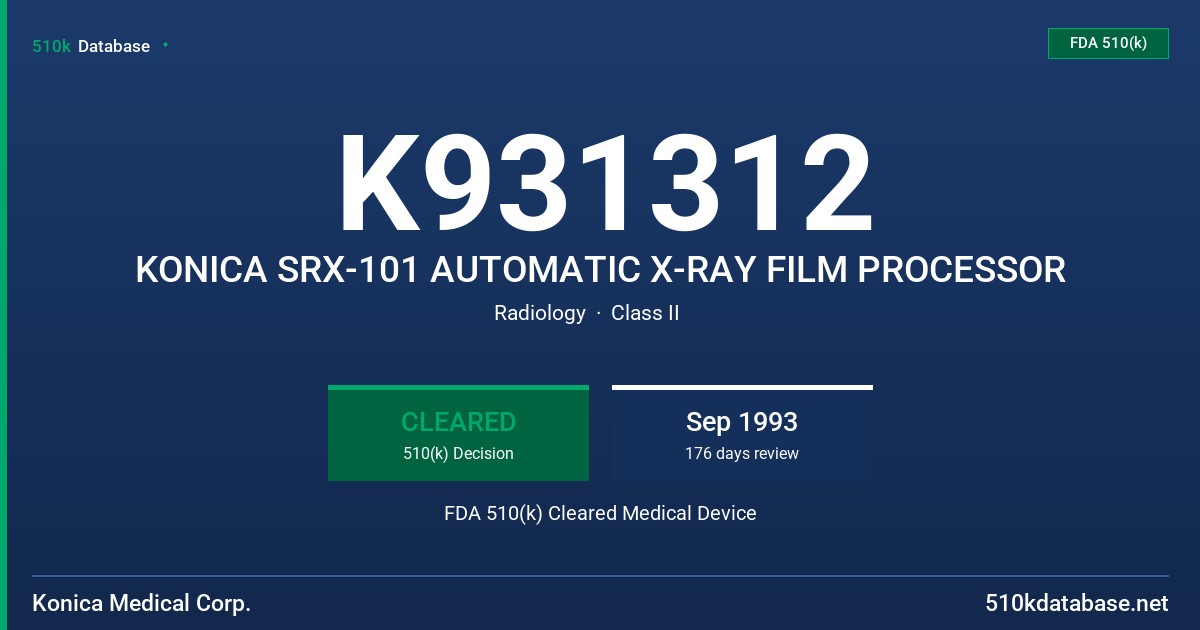 K931312 KONICA SRX-101 AUTOMATIC X-RAY FILM PROCESSOR FDA 510(k) Cleared Medical Device