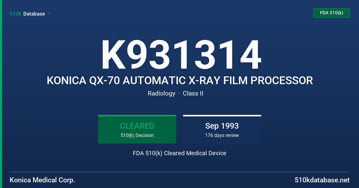 K931314 KONICA QX-70 AUTOMATIC X-RAY FILM PROCESSOR FDA 510(k) Cleared Medical Device