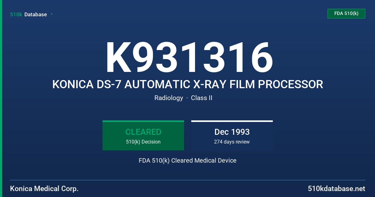 K931316 KONICA DS-7 AUTOMATIC X-RAY FILM PROCESSOR FDA 510(k) Cleared Medical Device