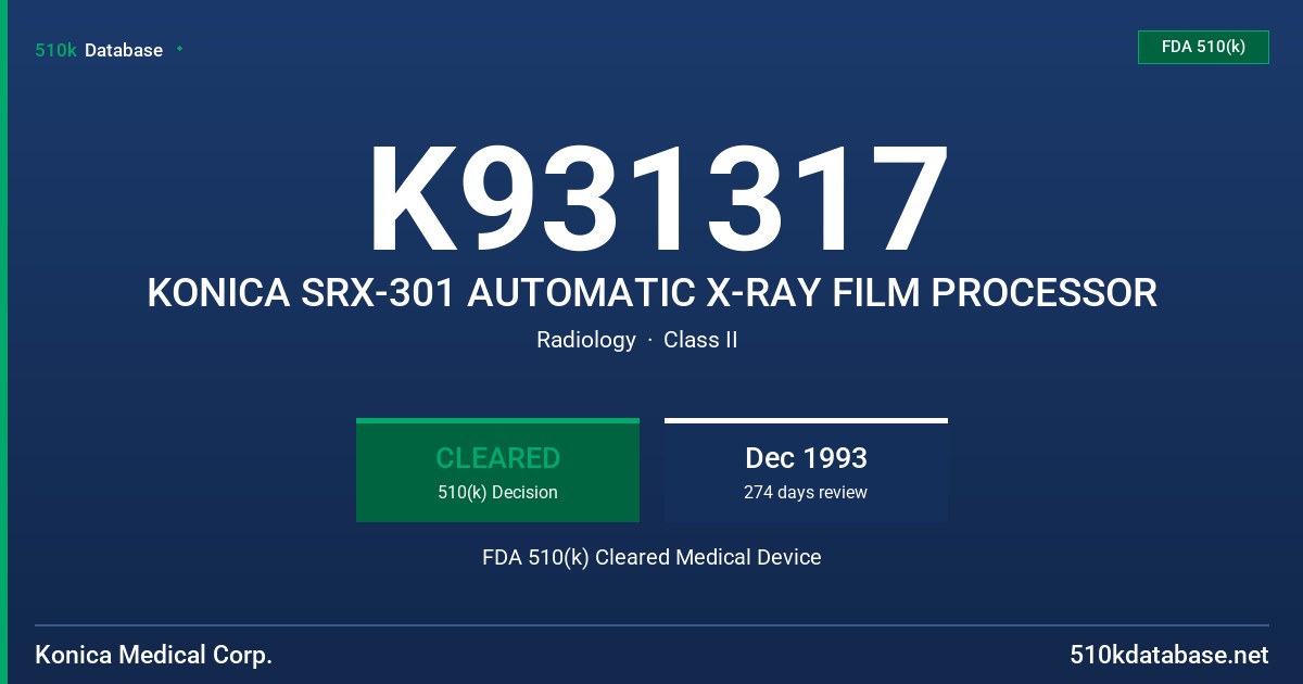 K931317 KONICA SRX-301 AUTOMATIC X-RAY FILM PROCESSOR FDA 510(k) Cleared Medical Device