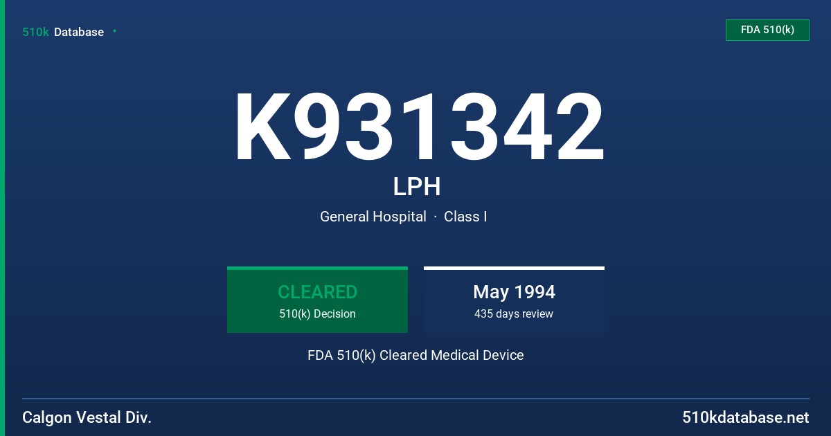 K931342 LPH FDA 510(k) Cleared Medical Device