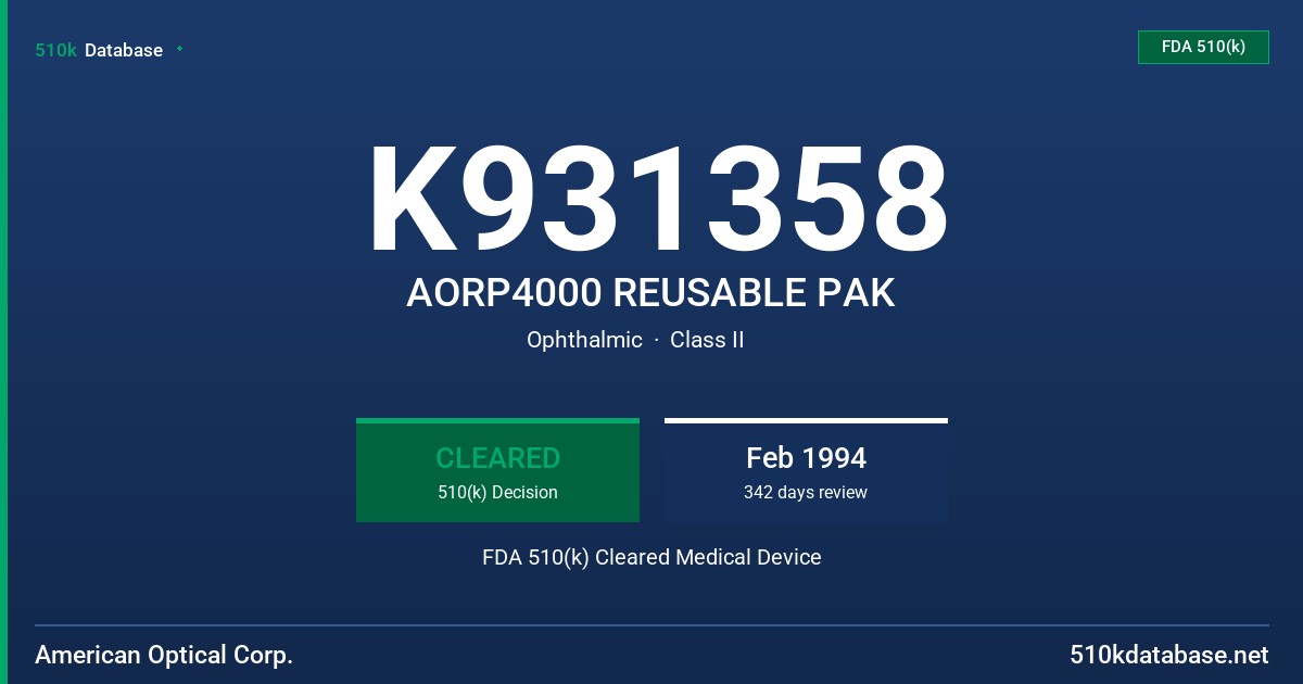 K931358 AORP4000 REUSABLE PAK FDA 510(k) Cleared Medical Device