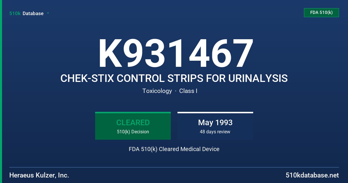 K931467 CHEK-STIX CONTROL STRIPS FOR URINALYSIS FDA 510(k) Cleared Medical Device