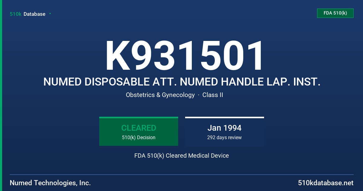 K931501 NUMED DISPOSABLE ATT. NUMED HANDLE LAP. INST. FDA 510(k) Cleared Medical Device