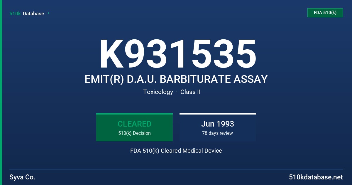 K931535 EMIT(R) D.A.U. BARBITURATE ASSAY FDA 510(k) Cleared Medical Device