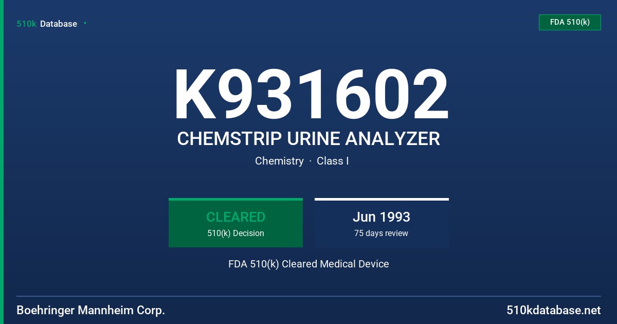 K931602 CHEMSTRIP URINE ANALYZER FDA 510(k) Cleared Medical Device