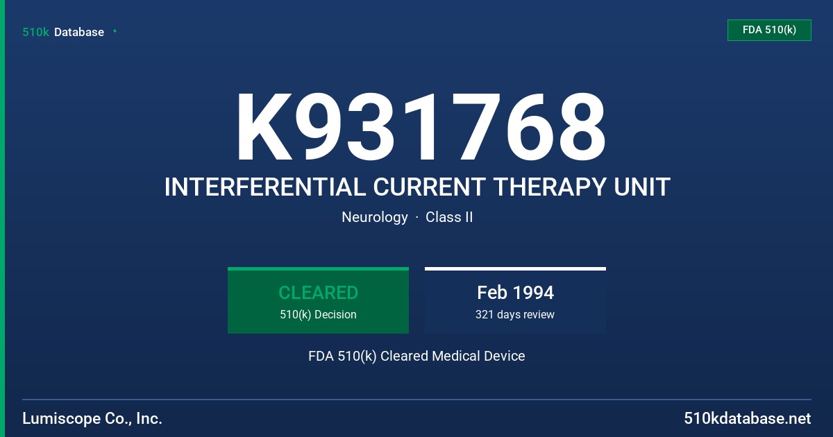 K931768 INTERFERENTIAL CURRENT THERAPY UNIT FDA 510(k) Cleared Medical Device