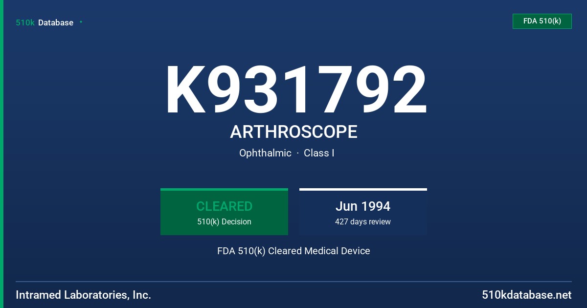 K931792 ARTHROSCOPE FDA 510(k) Cleared Medical Device