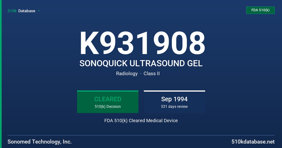 K931908 SONOQUICK ULTRASOUND GEL FDA 510(k) Cleared Medical Device