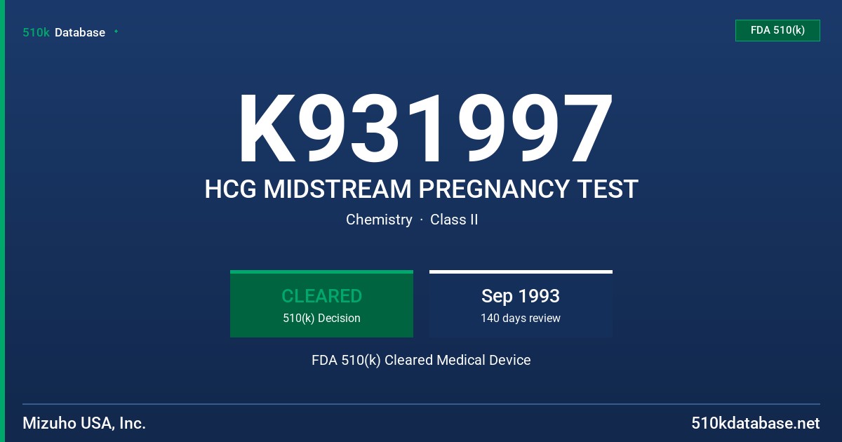 K931997 HCG MIDSTREAM PREGNANCY TEST FDA 510(k) Cleared Medical Device