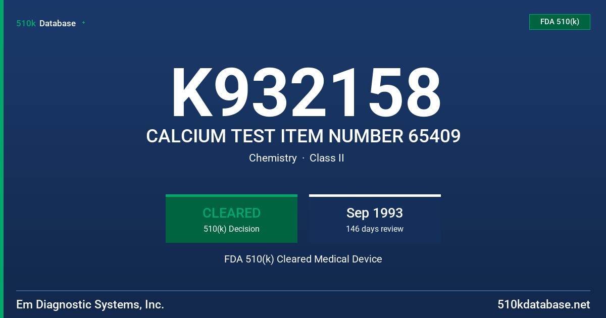 K932158 CALCIUM TEST ITEM NUMBER 65409 FDA 510(k) Cleared Medical Device