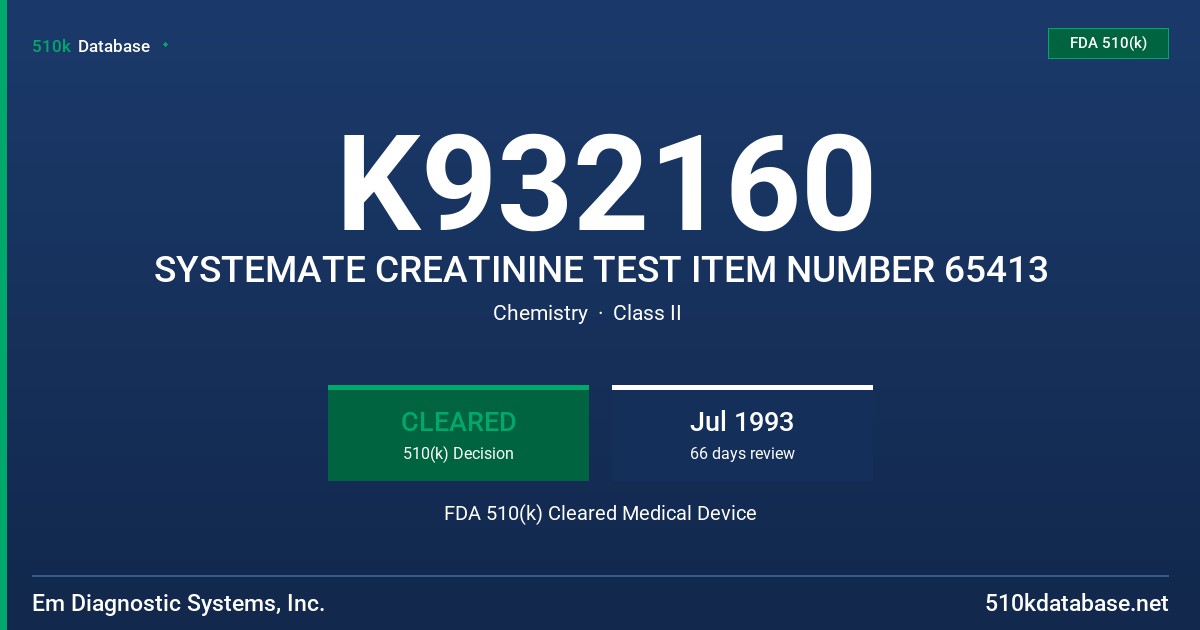 K932160 SYSTEMATE CREATININE TEST ITEM NUMBER 65413 FDA 510(k) Cleared Medical Device