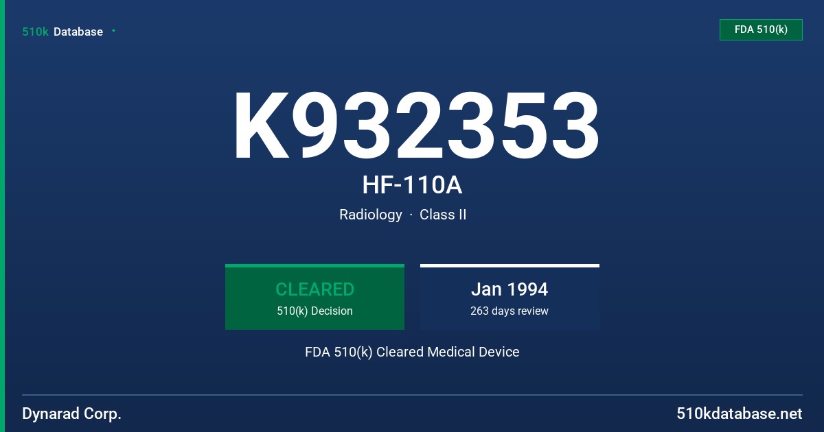 K932353 HF-110A FDA 510(k) Cleared Medical Device