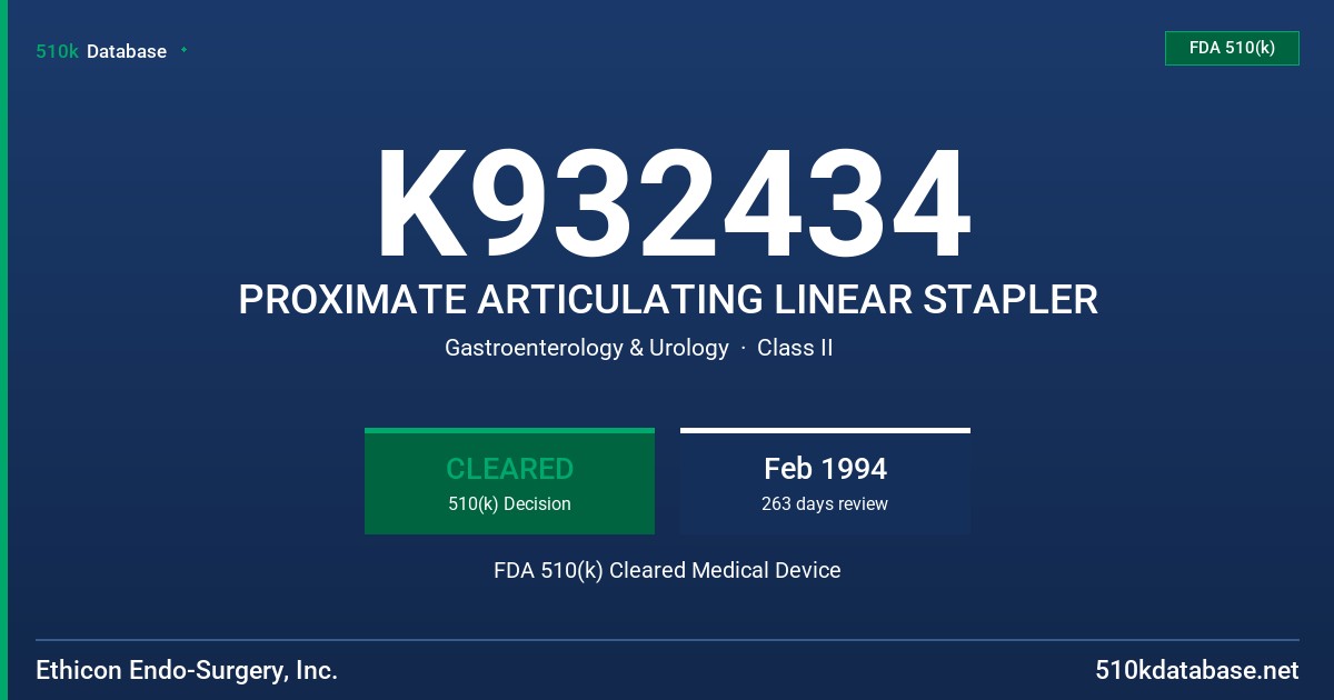 K932434 PROXIMATE ARTICULATING LINEAR STAPLER FDA 510(k) Cleared Medical Device