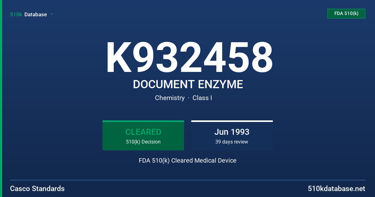 K932458 DOCUMENT ENZYME FDA 510(k) Cleared Medical Device