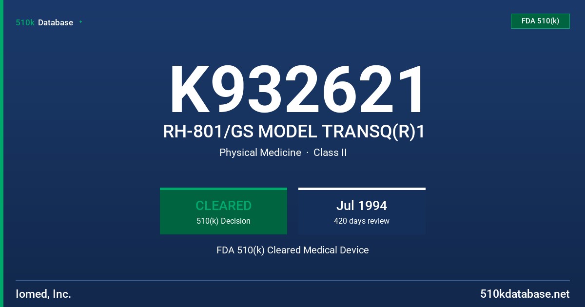 K932621 RH-801/GS MODEL TRANSQ(R)1 FDA 510(k) Cleared Medical Device