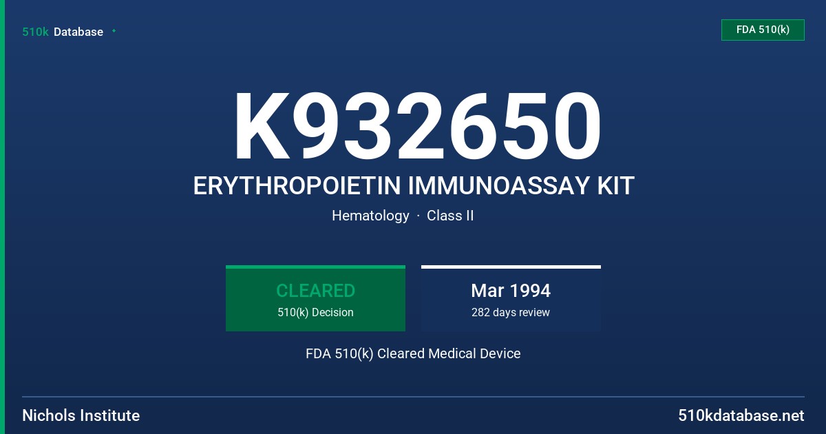 K932650 ERYTHROPOIETIN IMMUNOASSAY KIT FDA 510(k) Cleared Medical Device