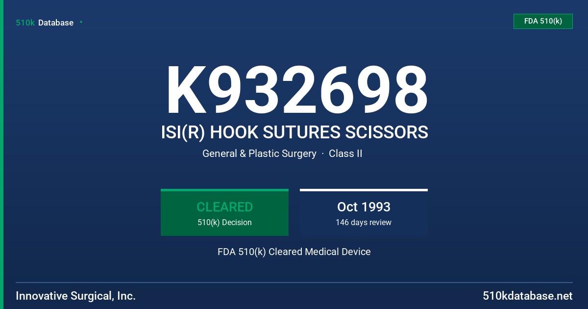 K932698 ISI(R) HOOK SUTURES SCISSORS FDA 510(k) Cleared Medical Device