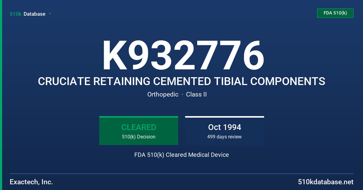 K932776 CRUCIATE RETAINING CEMENTED TIBIAL COMPONENTS FDA 510(k) Cleared Medical Device