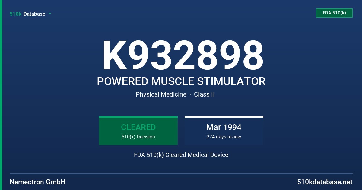 K932898 POWERED MUSCLE STIMULATOR FDA 510(k) Cleared Medical Device