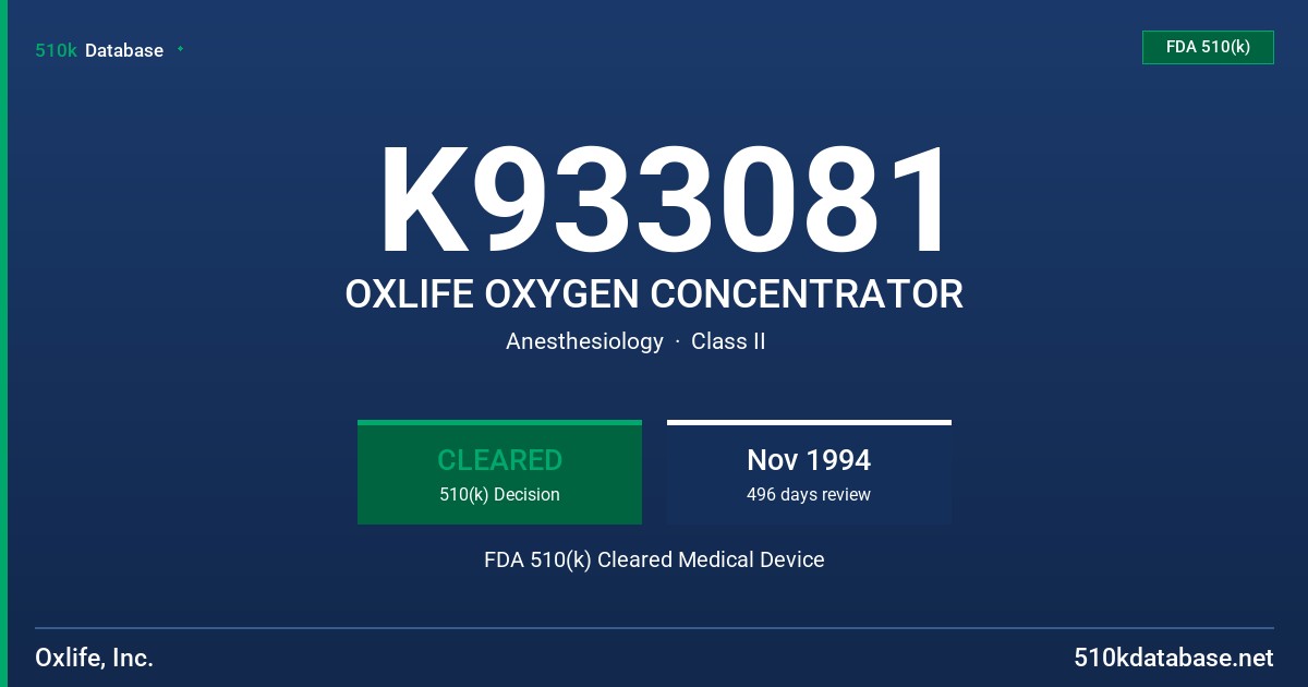 K933081 OXLIFE OXYGEN CONCENTRATOR FDA 510(k) Cleared Medical Device