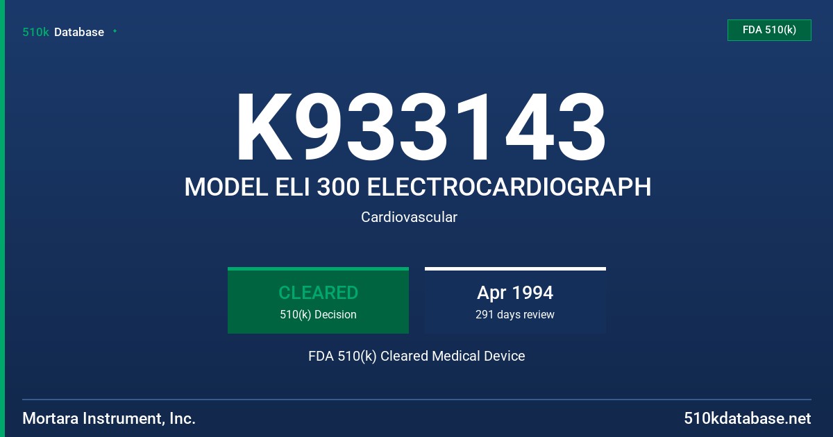 K933143 MODEL ELI 300 ELECTROCARDIOGRAPH FDA 510(k) Cleared Medical Device