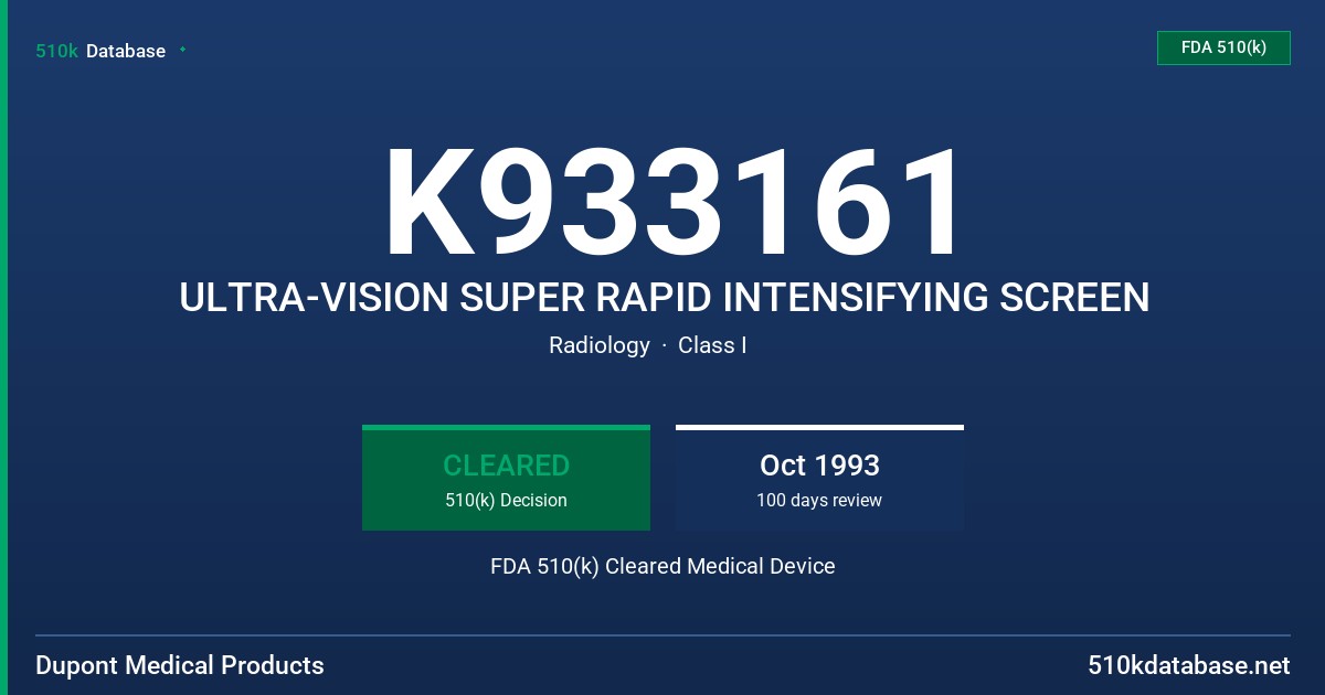 K933161 ULTRA-VISION SUPER RAPID INTENSIFYING SCREEN FDA 510(k) Cleared Medical Device
