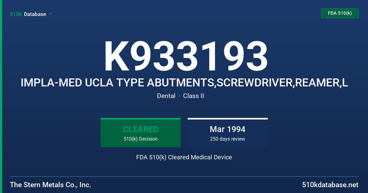 K933193 IMPLA-MED UCLA TYPE ABUTMENTS,SCREWDRIVER,REAMER,L FDA 510(k) Cleared Medical Device