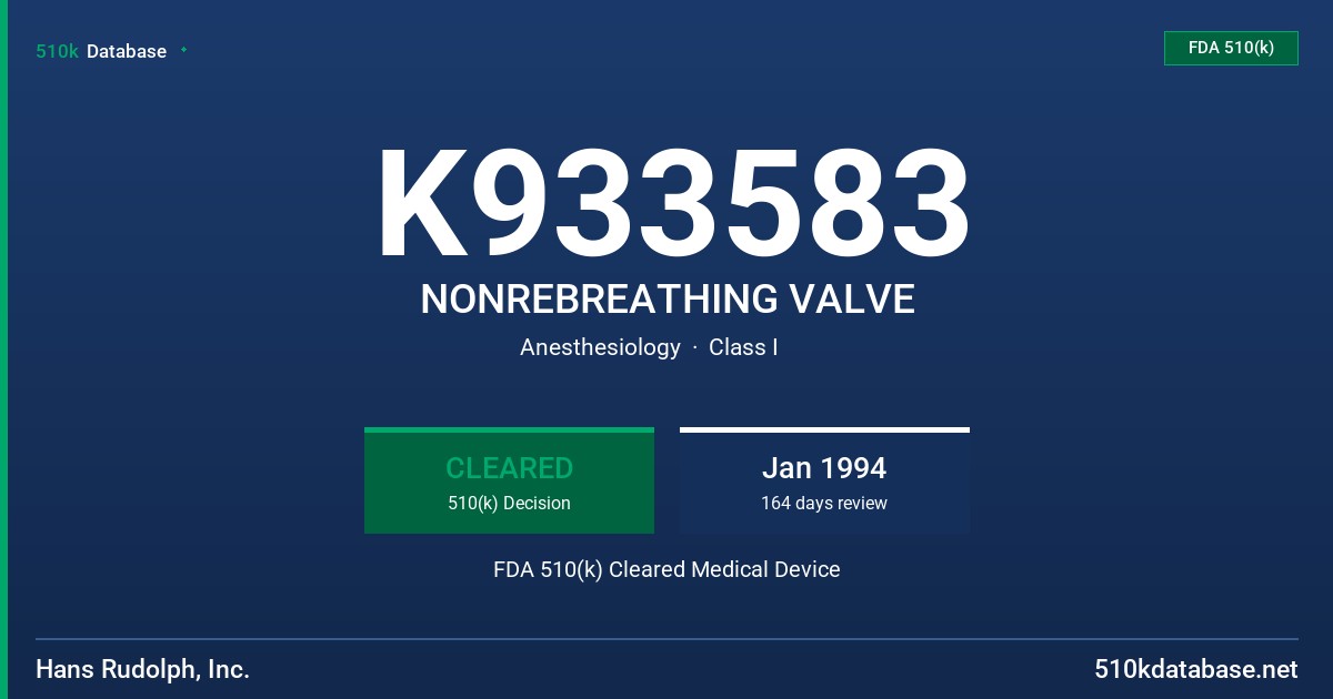 K933583 NONREBREATHING VALVE FDA 510(k) Cleared Medical Device