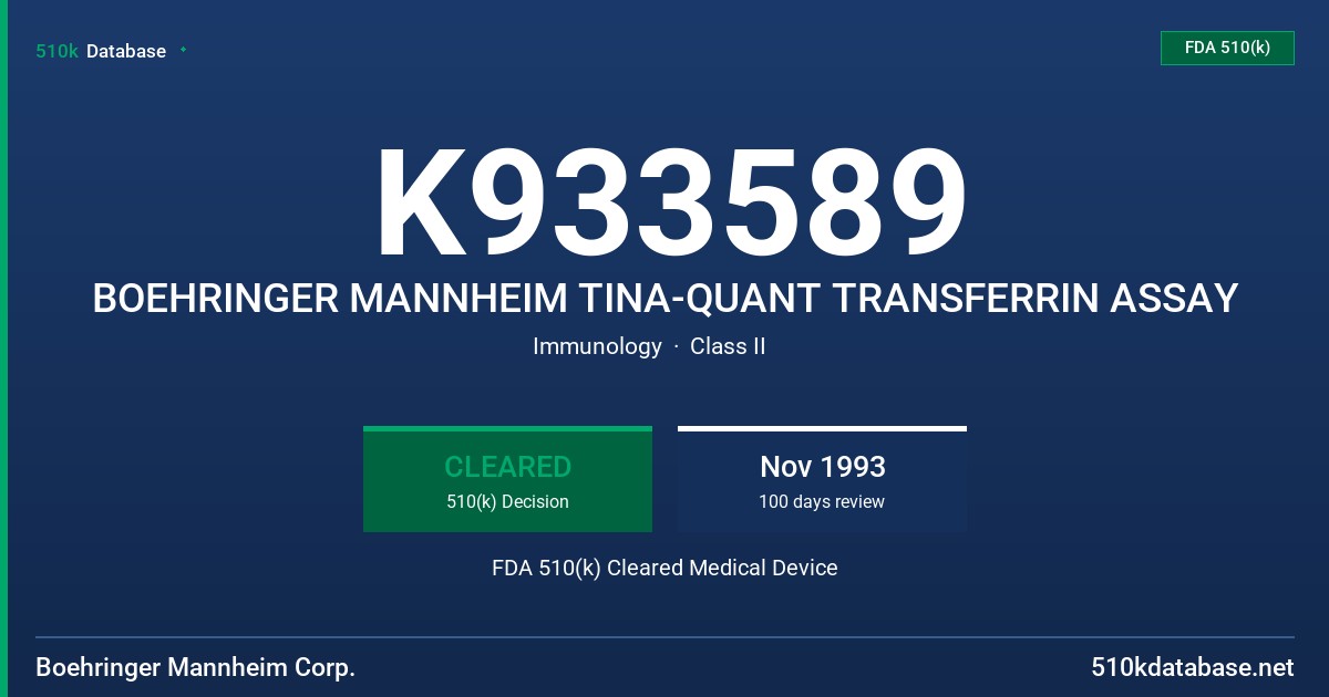 K933589 BOEHRINGER MANNHEIM TINA-QUANT TRANSFERRIN ASSAY FDA 510(k) Cleared Medical Device