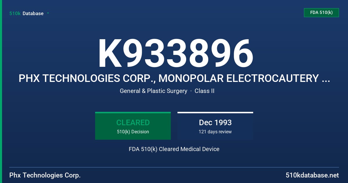 K933896 PHX TECHNOLOGIES CORP., MONOPOLAR ELECTROCAUTERY PROBE TIP CLEANER FDA 510(k) Cleared Medical Device