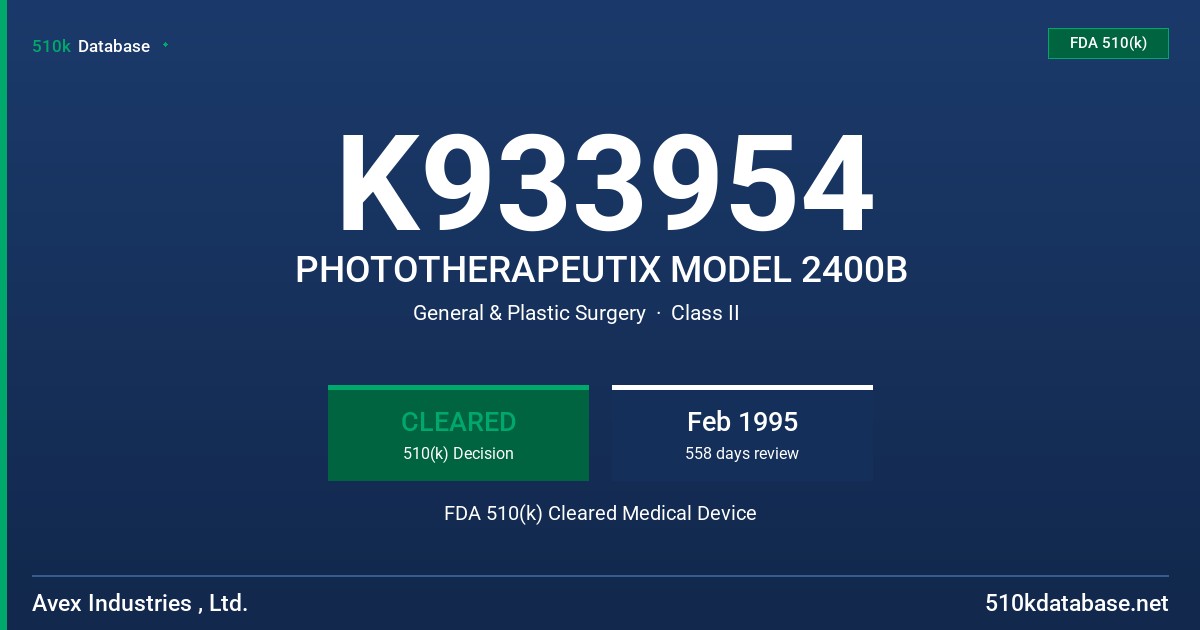 K933954 PHOTOTHERAPEUTIX MODEL 2400B FDA 510(k) Cleared Medical Device