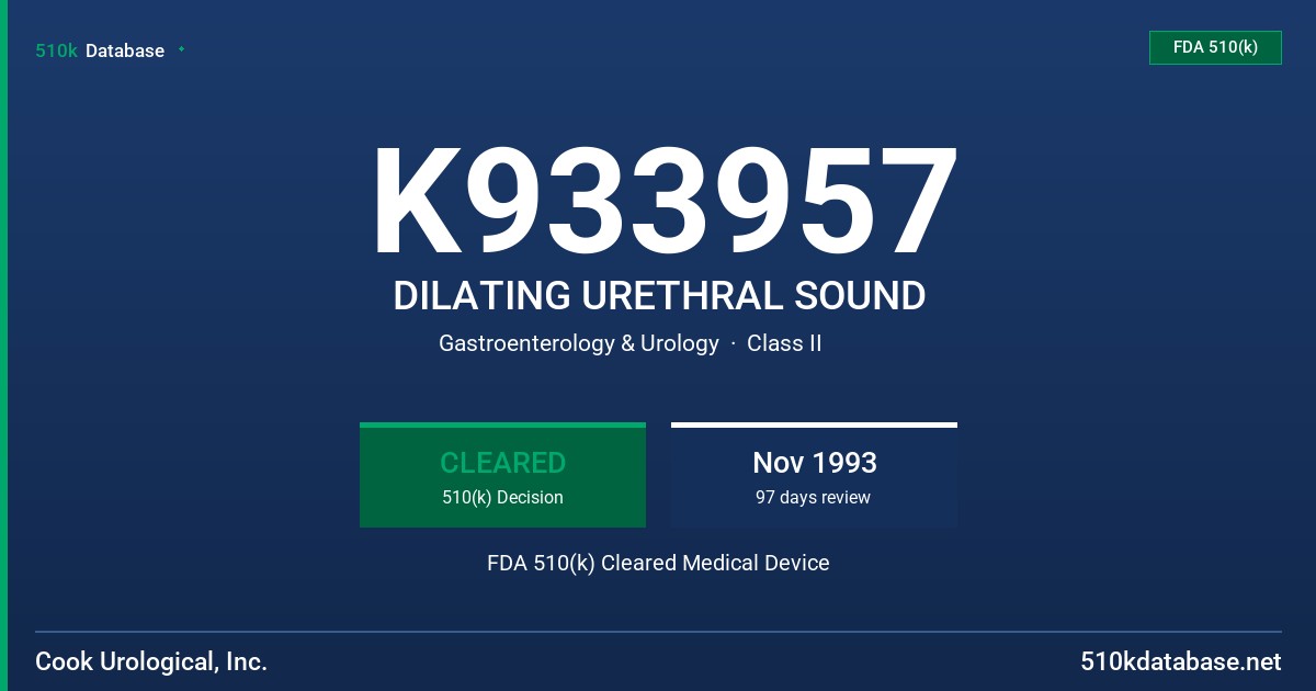 K933957 DILATING URETHRAL SOUND FDA 510(k) Cleared Medical Device
