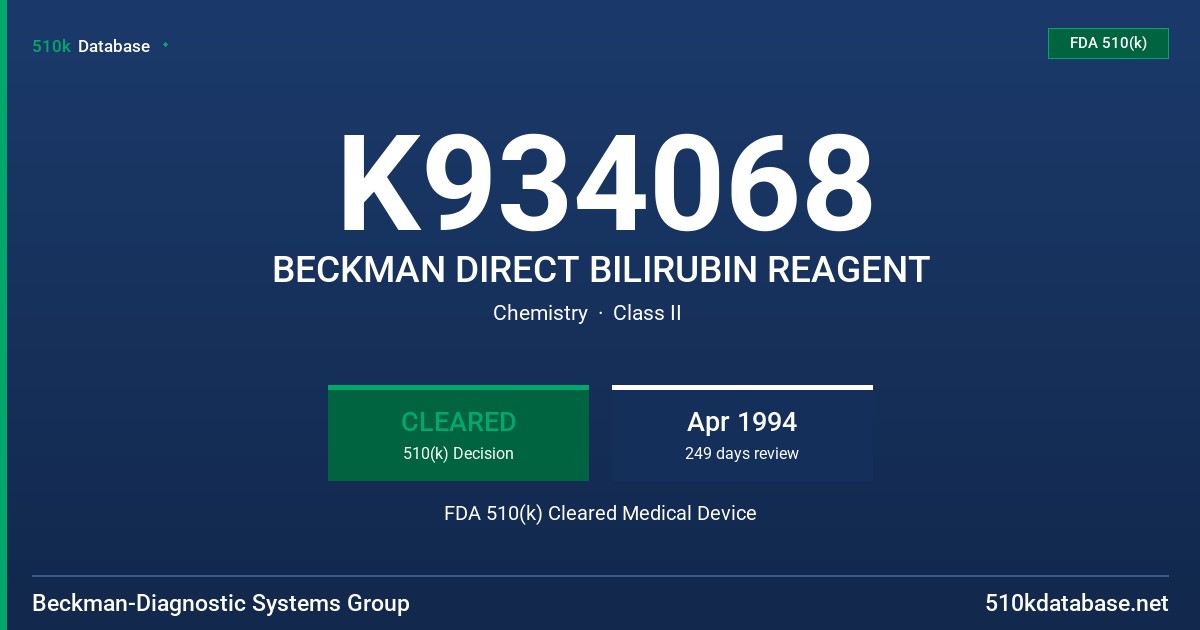 K934068 BECKMAN DIRECT BILIRUBIN REAGENT FDA 510(k) Cleared Medical Device