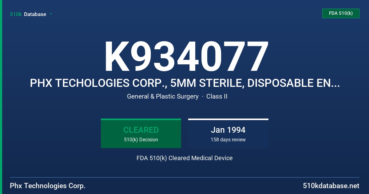 K934077 PHX TECHOLOGIES CORP., 5MM STERILE, DISPOSABLE ENDOSCOPIC KITTNER BLUNT DISSECTING INSTRUMENT FDA 510(k) Cleared Medical Device