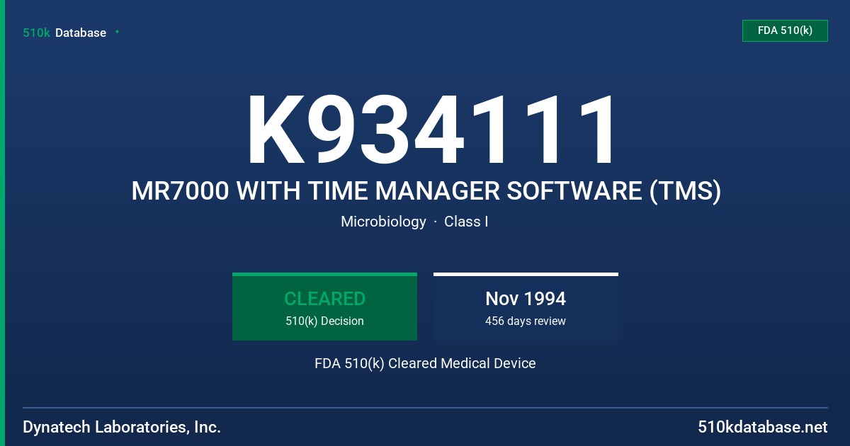 K934111 MR7000 WITH TIME MANAGER SOFTWARE (TMS) FDA 510(k) Cleared Medical Device