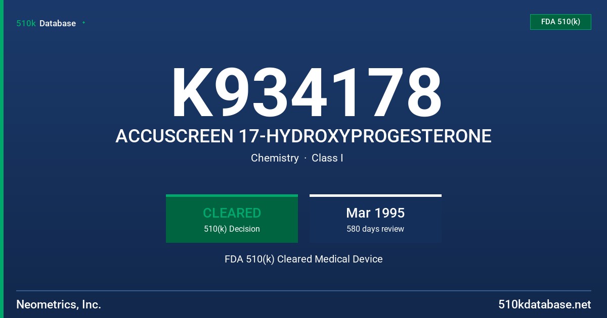 K934178 ACCUSCREEN 17-HYDROXYPROGESTERONE FDA 510(k) Cleared Medical Device