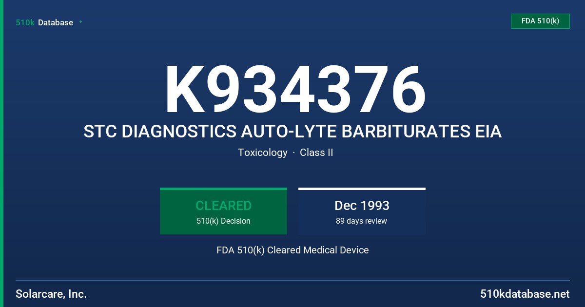 K934376 STC DIAGNOSTICS AUTO-LYTE BARBITURATES EIA FDA 510(k) Cleared Medical Device