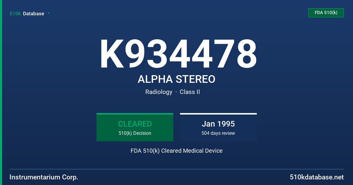 K934478 ALPHA STEREO FDA 510(k) Cleared Medical Device