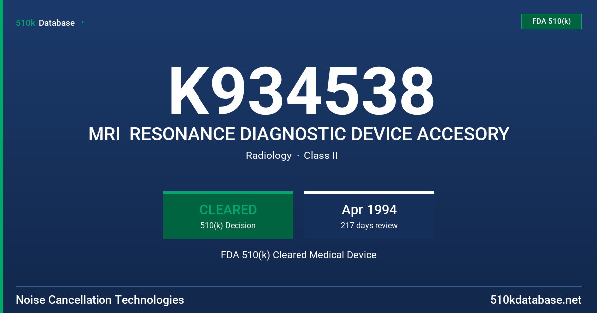 K934538 MRI  RESONANCE DIAGNOSTIC DEVICE ACCESORY FDA 510(k) Cleared Medical Device