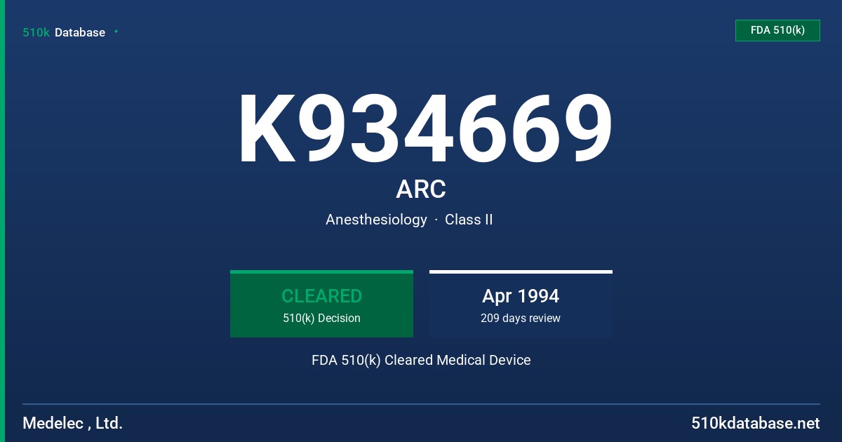 K934669 ARC FDA 510(k) Cleared Medical Device