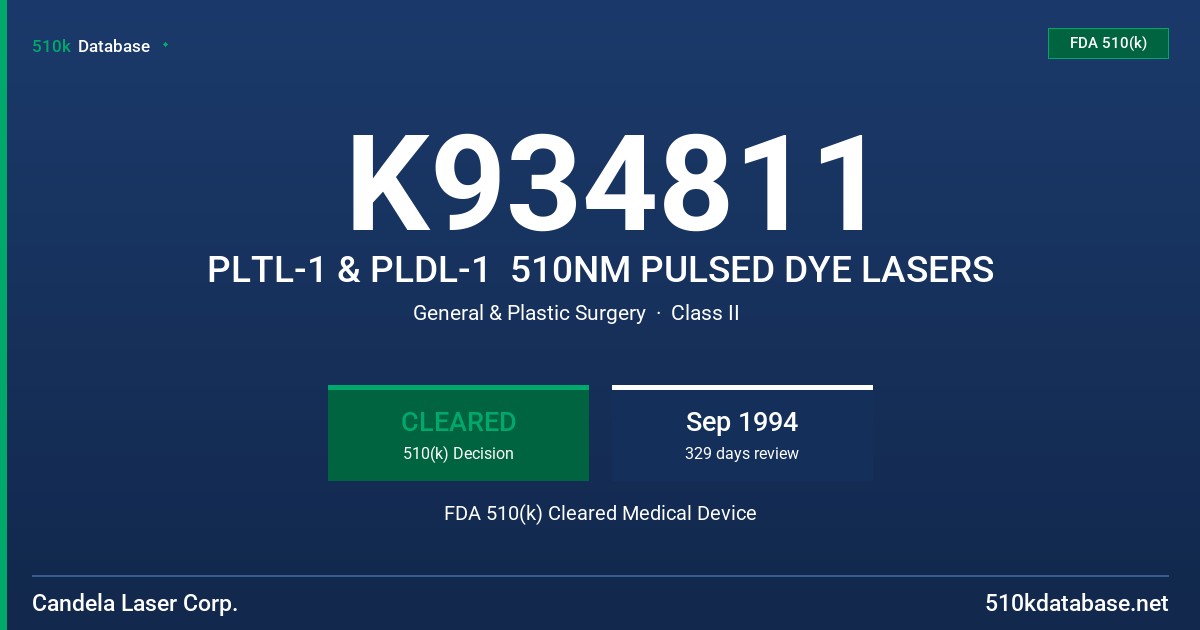 K934811 PLTL-1 & PLDL-1  510NM PULSED DYE LASERS FDA 510(k) Cleared Medical Device