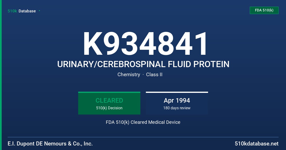 K934841 URINARY/CEREBROSPINAL FLUID PROTEIN FDA 510(k) Cleared Medical Device