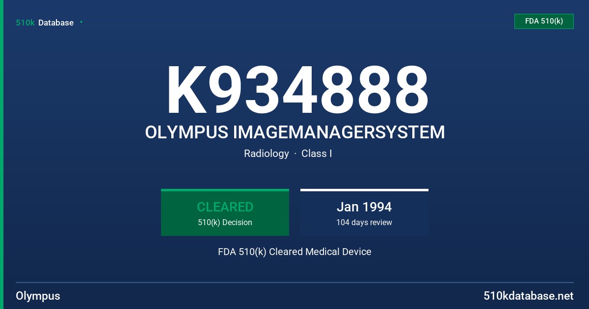 K934888 OLYMPUS IMAGEMANAGERSYSTEM FDA 510(k) Cleared Medical Device